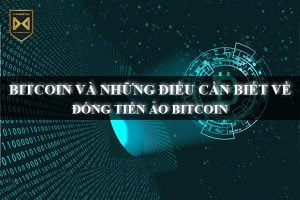bitcoin-va-nhung-dieu-co-ban-nhat-ve-dong-tien-ao-bitcoin