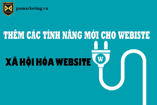 them-cac-tinh-nang-moi-cho-website-xa-hoi-hoa-website