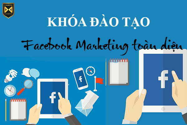 dao-tao-facebook-marketing-toan-dien