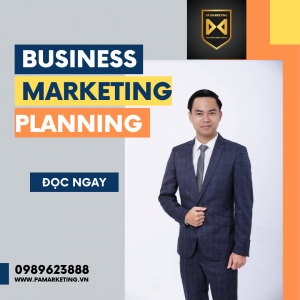 Lập kế hoạch kinh doanh & marketing